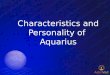 Characteristics and Personality of Aquarius