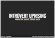 Introvert Uprising: When the Silent Strike Back (SXSW 03-11-2014)