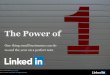 LinkedIn Small Business: The Power of One