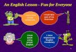 An English Lesson - Fun for Everyone