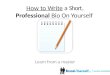 How To Write A Short, Professional Bio Ft Dan Schawbel