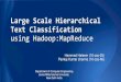 Large Scale Hierarchical Text Classification