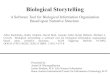Biological storytelling: A Software Tool for Biological Information Organization Based upon Narrative Structure