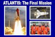 Atlantis: The Final Mission