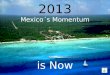 AMPI's Mexico 2013 Presentation