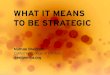 UX STRAT 2013: Nathan Shedroff, What It Means to be Strategic