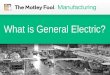 What is General Electric?