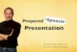 Prepared Speech Presentation
