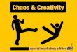 Special Marketing Edition of Chaos and Creativity