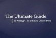The Ultimate Guide to Writing "The Ultimate Guide" posts