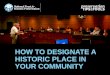 [Preservation Tips & Tools]  How to Designate a Historic Place in Your Community