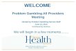 June 12, 2014 - PGS All Provider Meeting PowerPoint