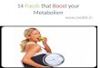 14 foods that boost your metabolism