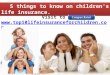 5 things to know on children's life insurance