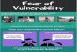 Fear of Vulnerability  - Overcoming fear to boost innovation in corporate environments