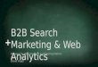 B2B Search Marketing & Analytics