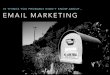 Email Marketing: 10 Things You Probably Didn't Know About Email Marketing