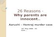 Aarushi case  dr rajesh & nupur are innocent