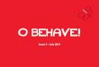 O Behave! Issue 4 - (July Edition)