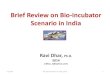 Dr. Ravi Dhar compiles status of Bioincubators in India 2014