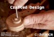 Crafted Design - ITAKE 2014
