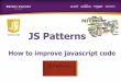 Mini-Training: Javascript Patterns