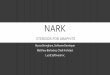 Nark: Steroids for Graphite