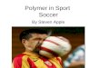 Polymer In Sport