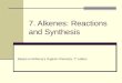 alkenes reaction and synthesis