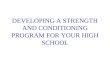 Developing A High School Strength & Conditioning Presentation