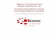 JBoss Enterprise Web Platform-5-Administration and Configuration Guide