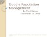 Google rep mgmt for be the change dec 4