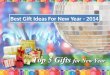Top 5 New Year Gift Ideas