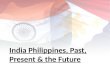 India Philippines, a relationship of opportunities