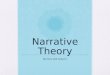 Narrative theory - Ceren&Kerry