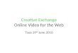 Creating online video for the web