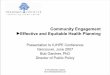 Community Engagement: Effective and Equitable Health Planning