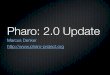Fosdem 13: Pharo 2.0 update
