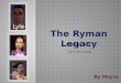 Ryman Legacy 10E