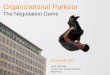 Organizational Parkour: the Negotiation Game for Designers