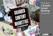 Report Summary: The Future of Branded Content Marketing