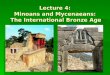 Lecture4 minoansmycenaensedited