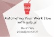 Automating your workflow with Gulp.js