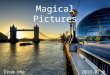 Magical pictures 20130201