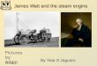 James watt and the steam engine
