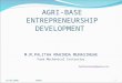 Agri base entrepreneurship development
