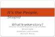 It's the People Stupid. Why Story Matters to Brands