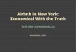 Airbnb in New York: Economical With the Truth - by Tom Slee
