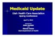 Utah Medicaid Update