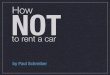 How NOT to rent a car
